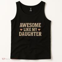 Awesome Like My Daughter Tank Top thumb 2