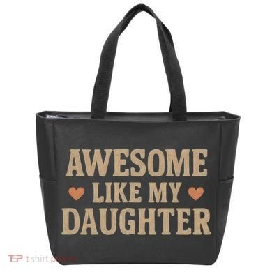 Awesome Like My Daughter Tote Bag