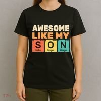 Awesome Like My Son Periodic Table Father's day Chemistry T-Shirt thumb 4