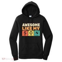 Awesome Like My Son Periodic Table Father's day Chemistry Women's Hoodie thumb 0