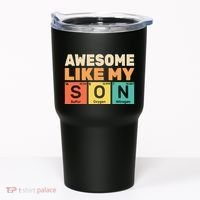 Awesome Like My Son Periodic Table Father's day Chemistry Tumbler thumb 0