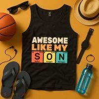 Awesome Like My Son Periodic Table Father's day Chemistry Tank Top thumb 4
