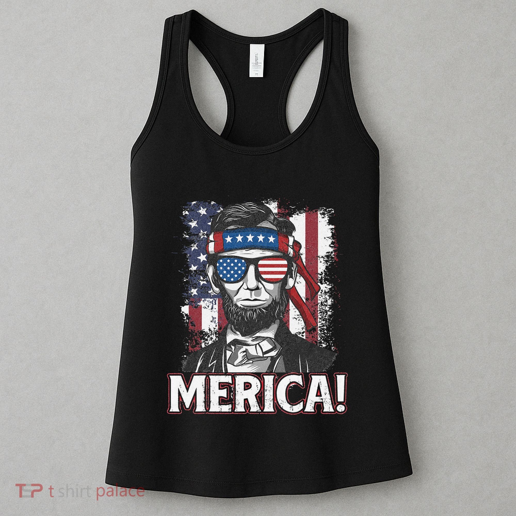 Abraham Lincoln Merica USA American Flag 4th of July Women's Tank Top