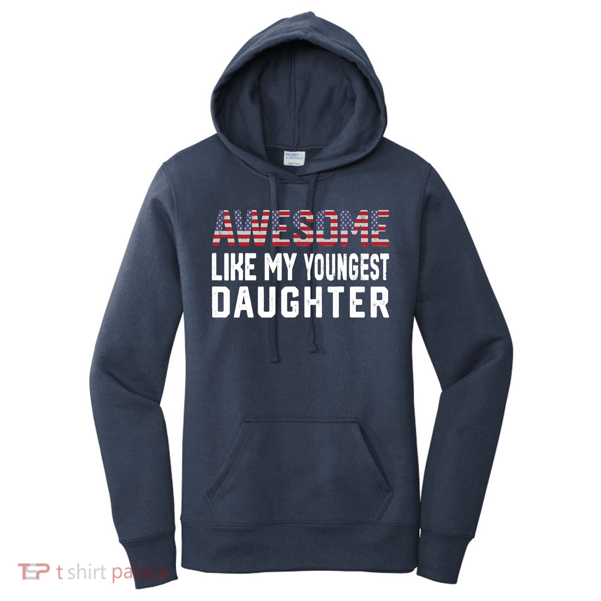 Awesome Like My Youngest Daughter |Funny Father Mom Dad Joke Women's Hoodie