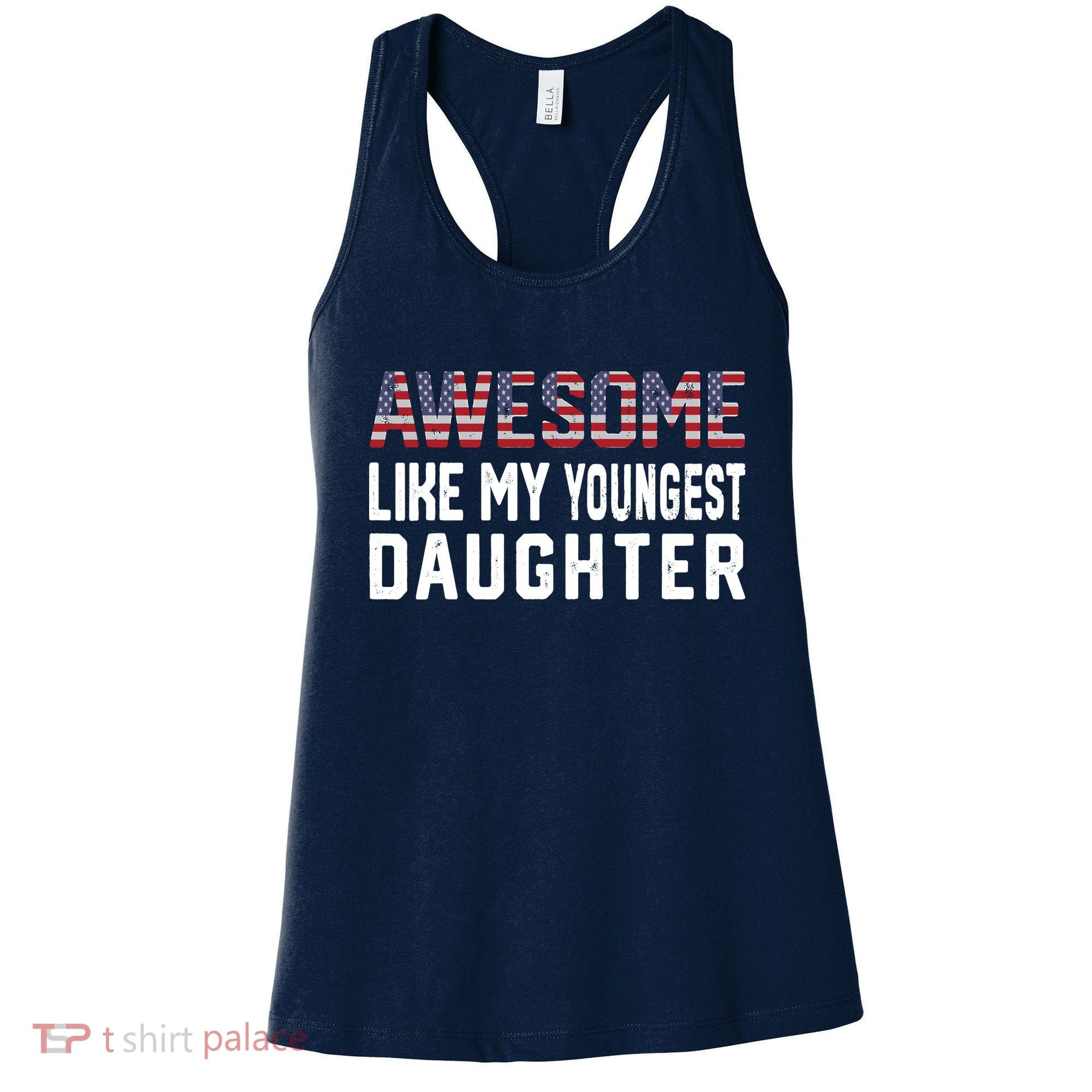 Awesome Like My Youngest Daughter |Funny Father Mom Dad Joke Women's Tank Top