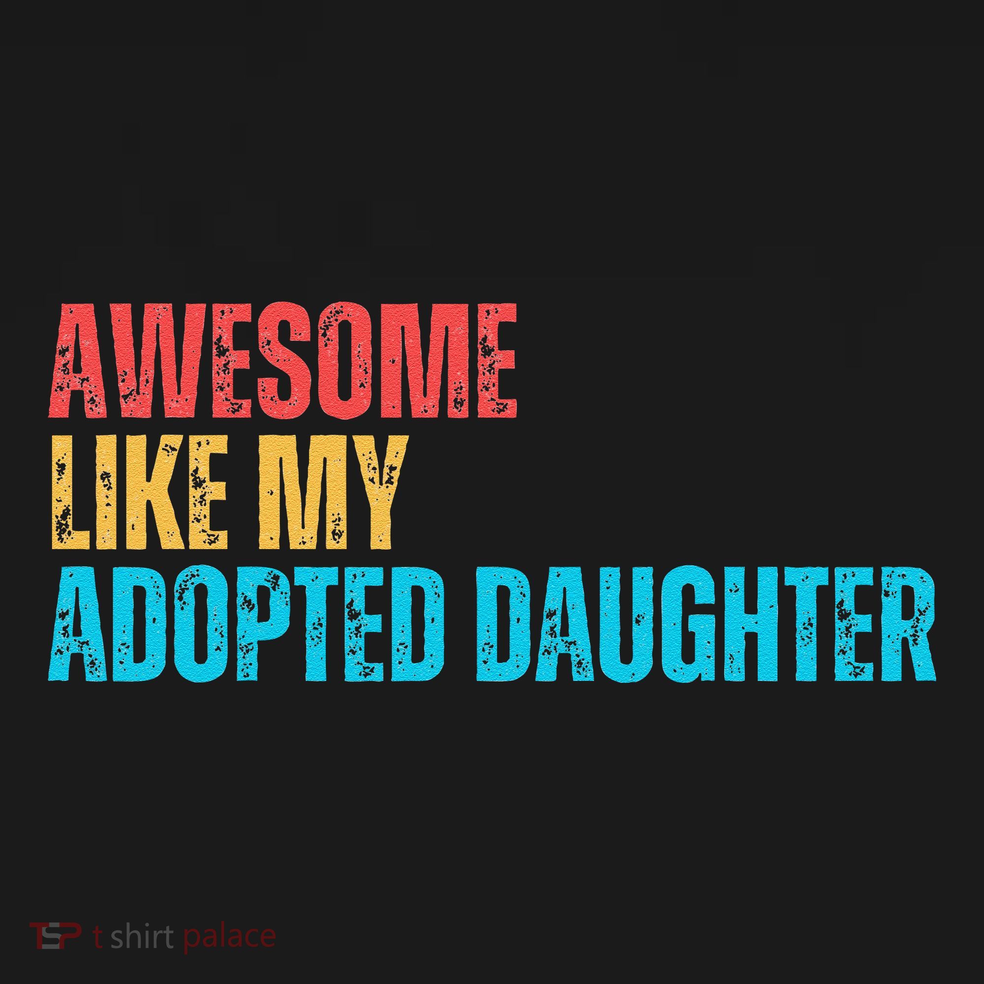 Awesome Like My Adopted Daughter Funny Adoption Family Apron