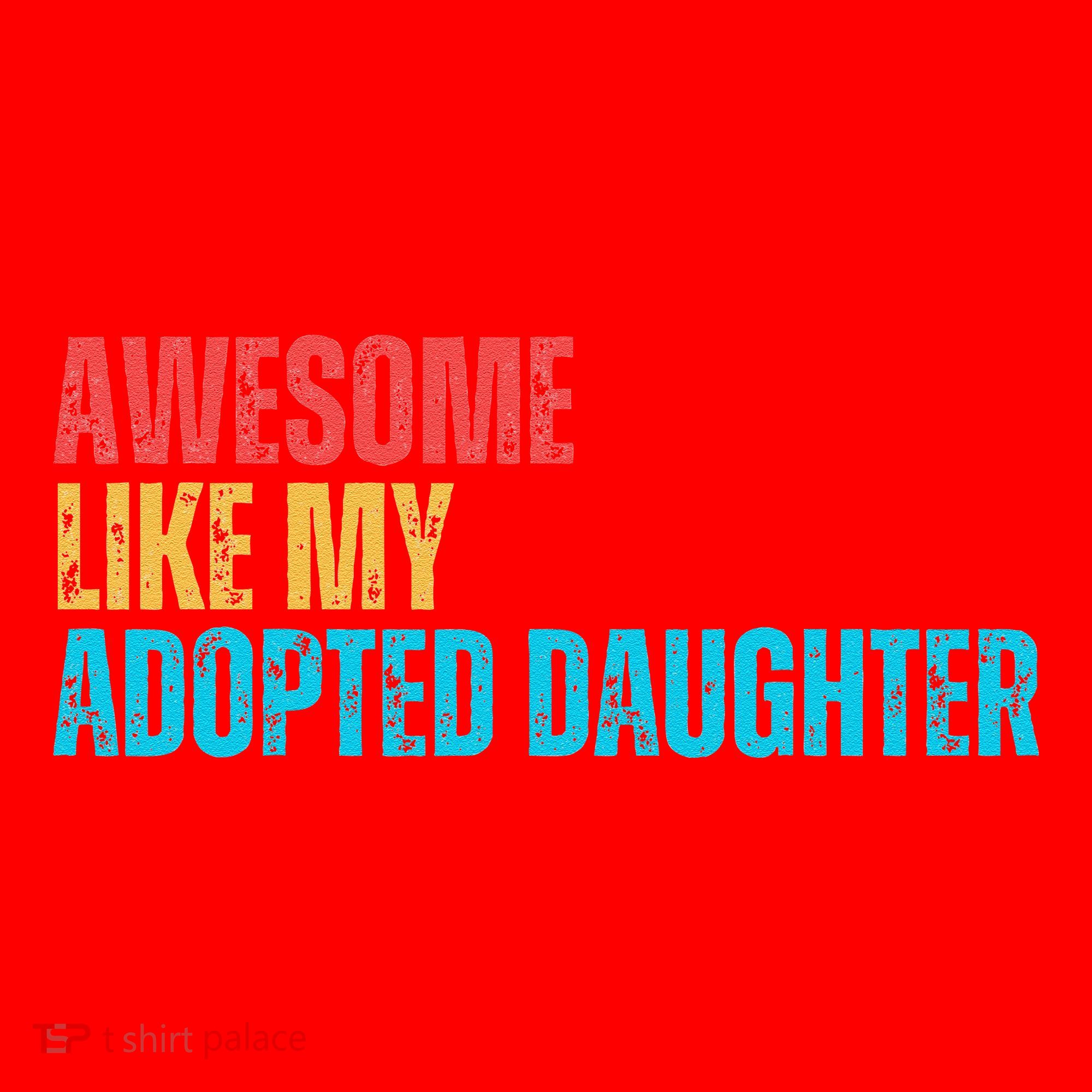 Awesome Like My Adopted Daughter Funny Adoption Family Santa Hat