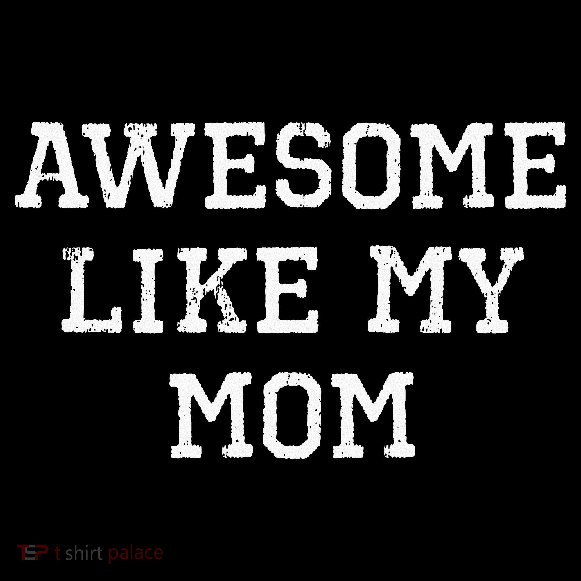 Awesome Like My Mom Mother Apron