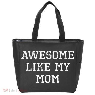 Awesome Like My Mom Mother Bag
