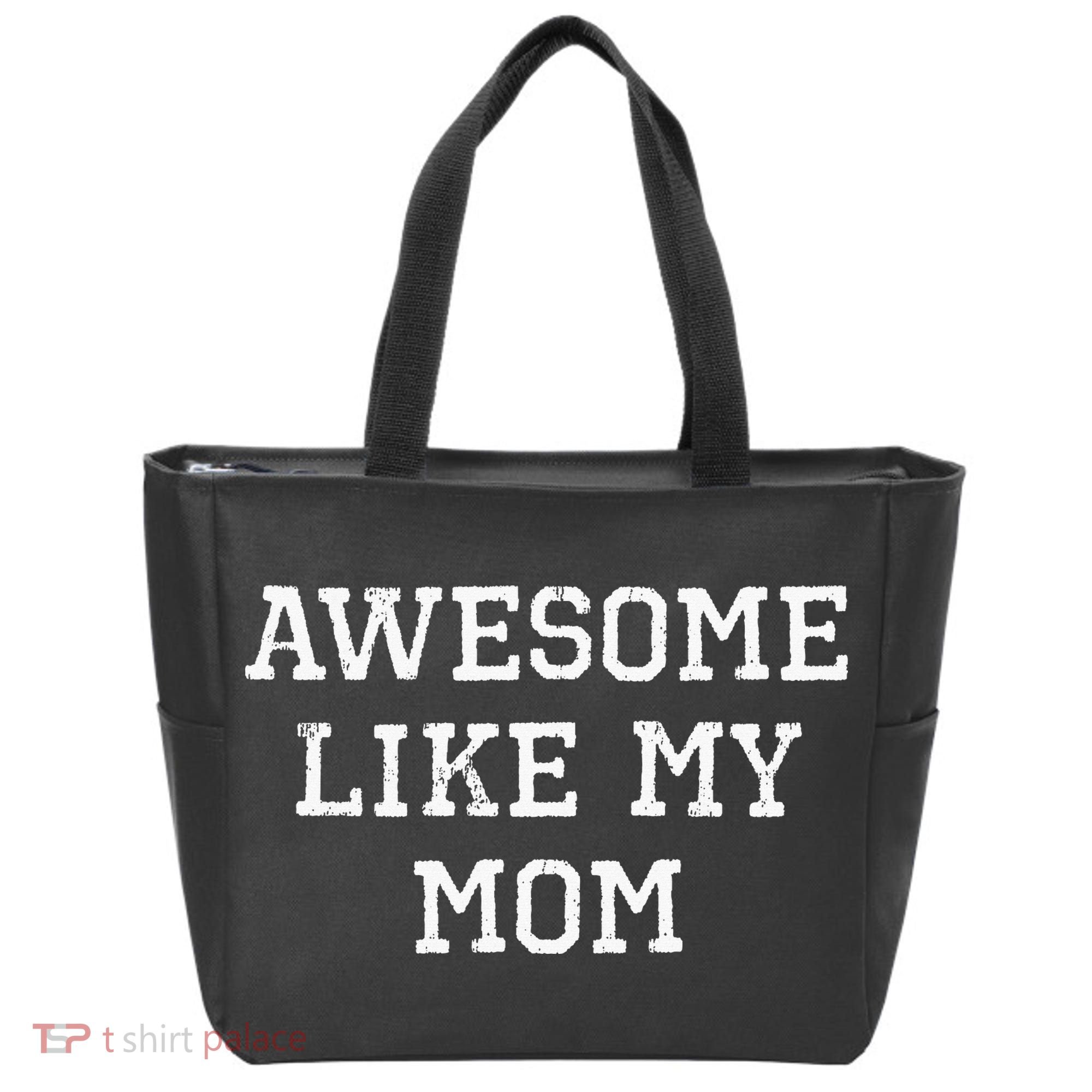 Awesome Like My Mom Mother Tote Bag