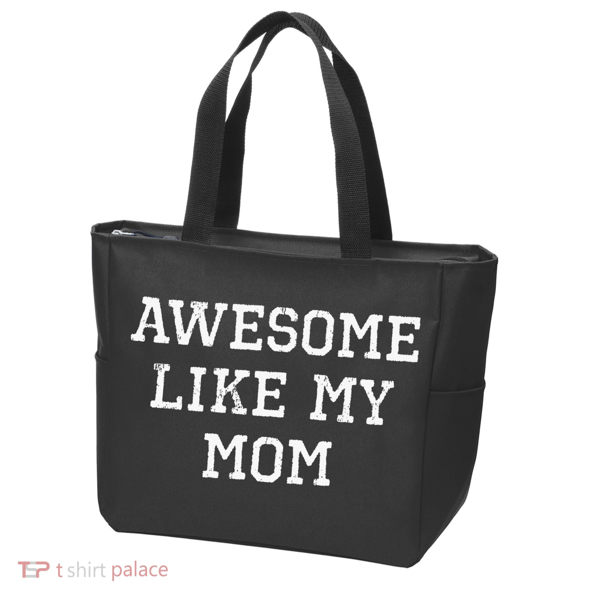 Awesome Like My Mom Mother Tote Bag