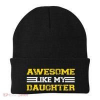 Awesome Like My Daughter Awesome Father Day Funny Dad Beanie thumb 0