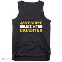 Awesome Like My Daughter Awesome Father Day Funny Dad Tank Top thumb 0