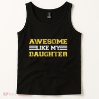 Awesome Like My Daughter Awesome Father Day Funny Dad Tank Top thumb 2