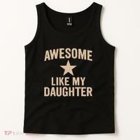 Awesome Like My Daughter - Perfect for Father's Day Tank Top thumb 2
