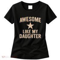 Awesome Like My Daughter - Perfect for Father's Day Women's T-Shirt thumb 0