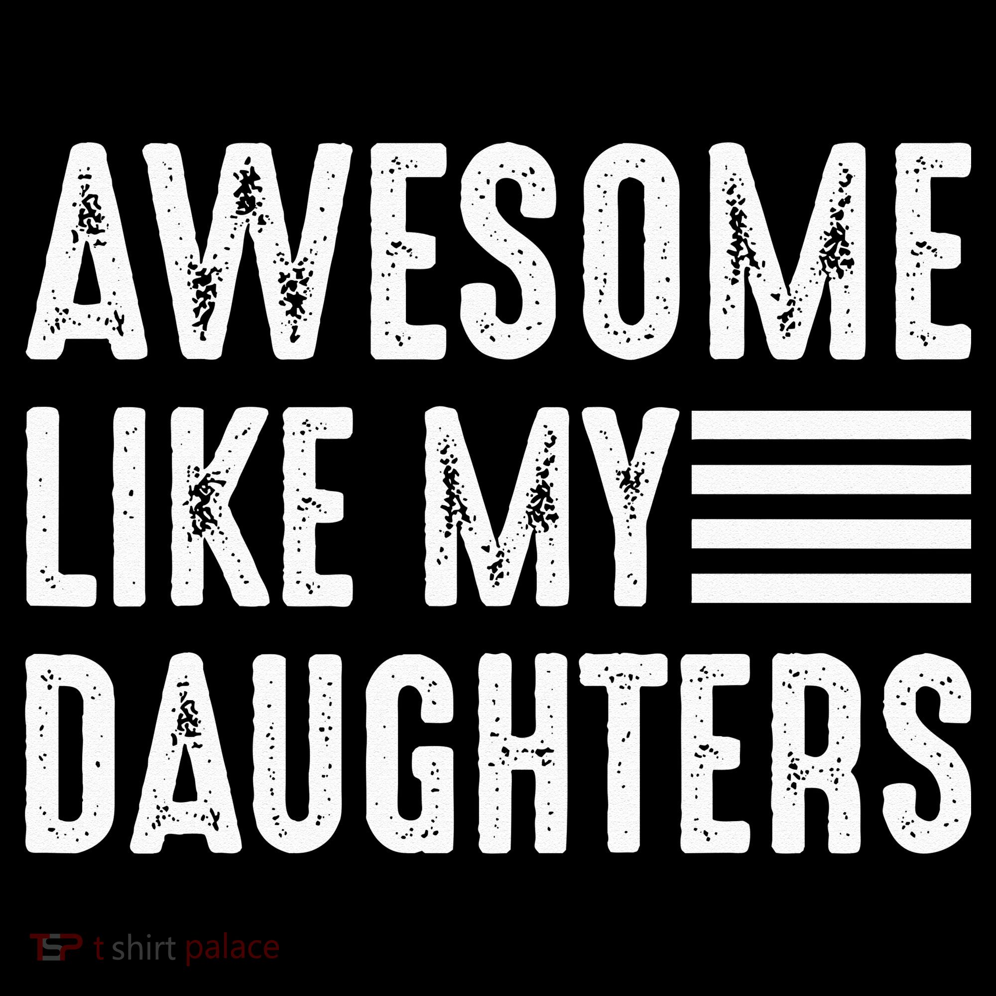Awesome Like My Daughter Funny Fathers Day Women's Hoodie