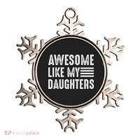 Awesome Like My Daughter Funny Fathers Day Ornament thumb 0