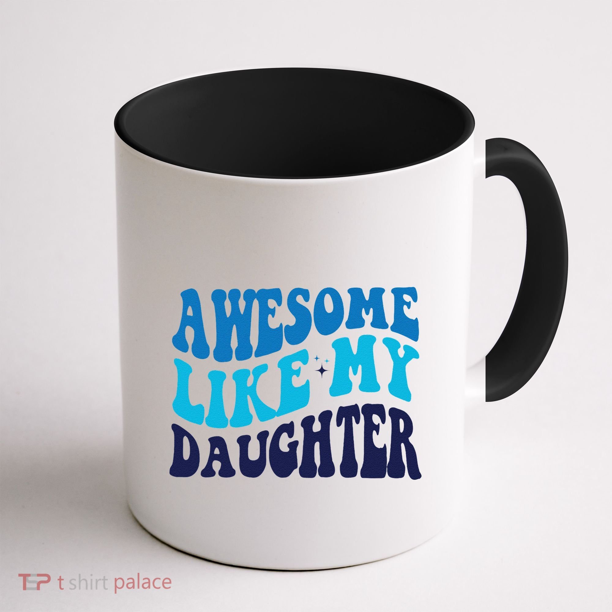 Awesome Like My Daughter Best Dadfunny Father Daddy Dad Coffee Mug