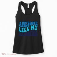 Awesome Like My Daughter Best Dadfunny Father Daddy Dad Women's Tank Top thumb 0