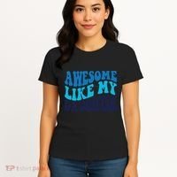 Awesome Like My Daughter Best Dadfunny Father Daddy Dad Women's T-Shirt thumb 4