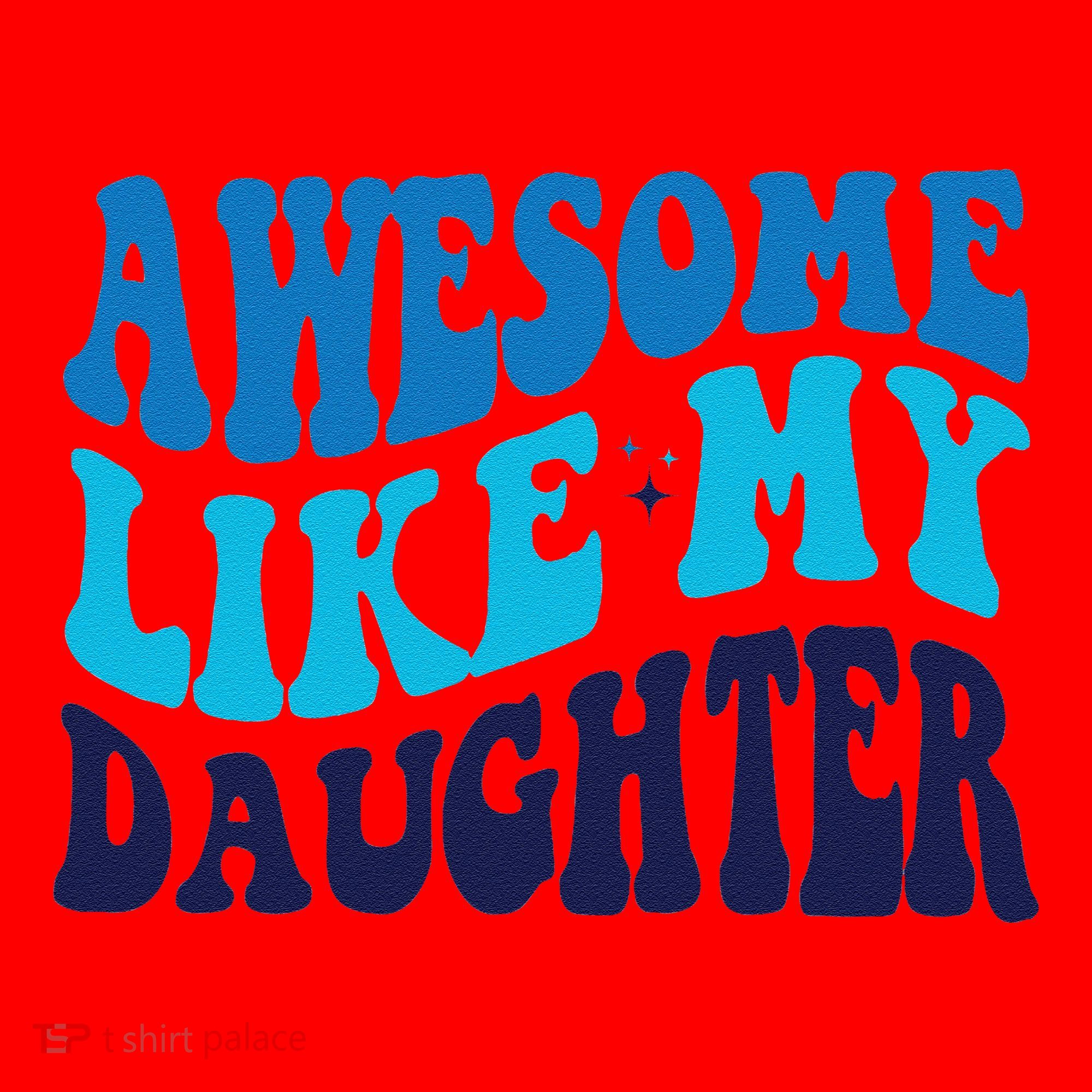 Awesome Like My Daughter Best Dadfunny Father Daddy Dad Santa Hat