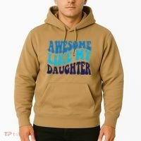 Awesome Like My Daughter Best Dadfunny Father Daddy Dad Hoodie thumb 2