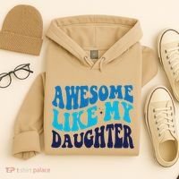 Awesome Like My Daughter Best Dadfunny Father Daddy Dad Hoodie thumb 4