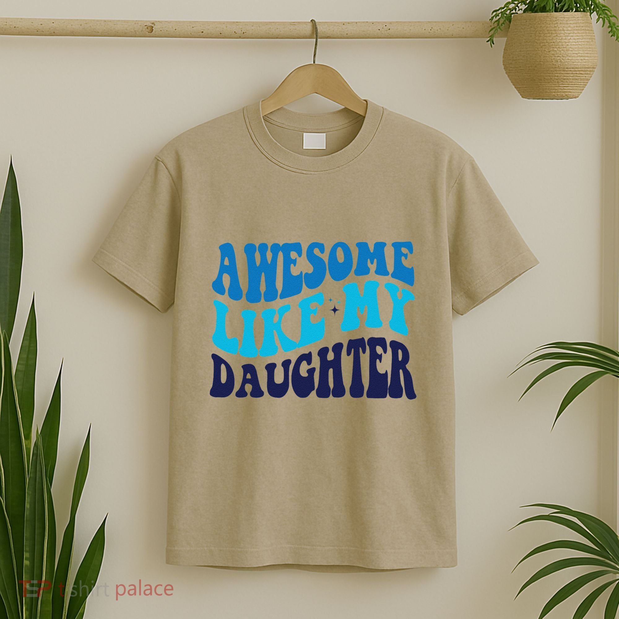 Awesome Like My Daughter Best Dadfunny Father Daddy Dad T-Shirt