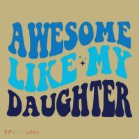 Awesome Like My Daughter Best Dadfunny Father Daddy Dad Mousepad thumb 1
