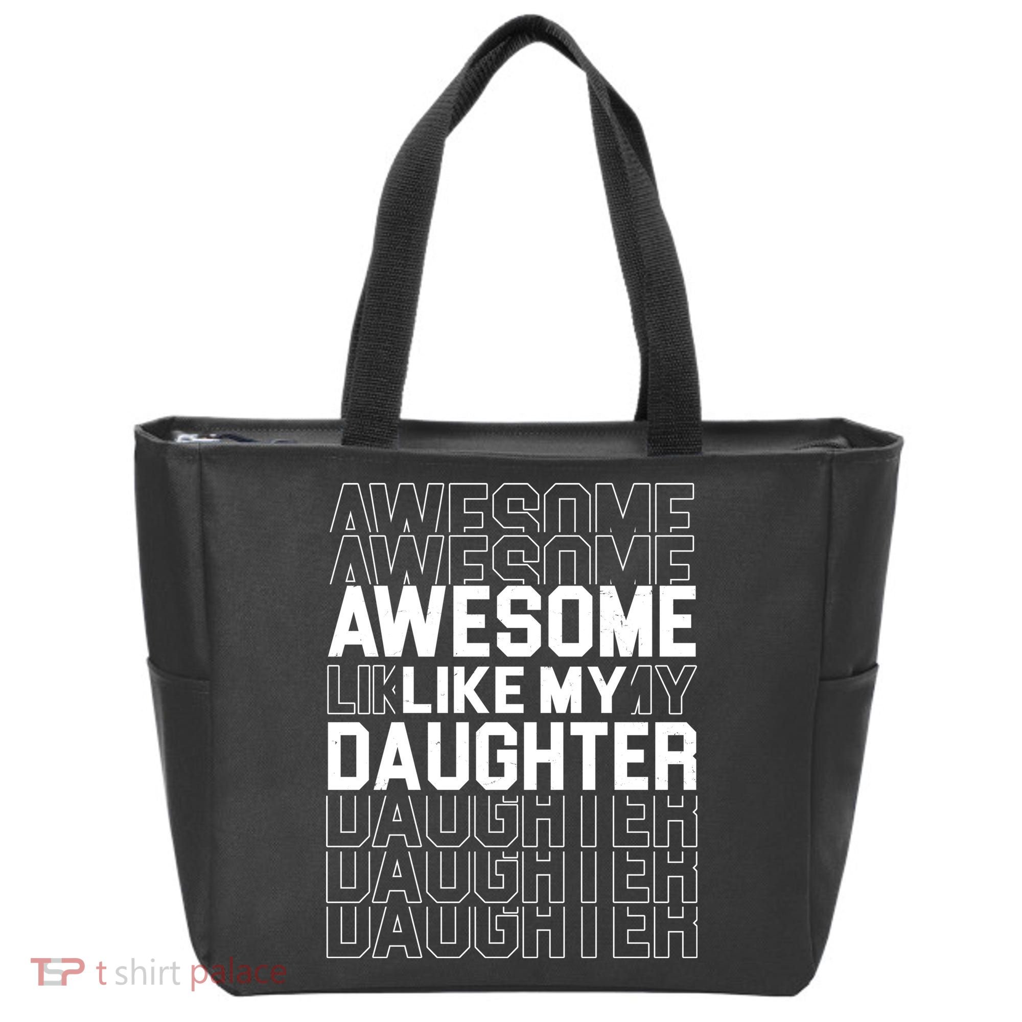 Awesome Like My Daughter Cute Parent Gift Tote Bag