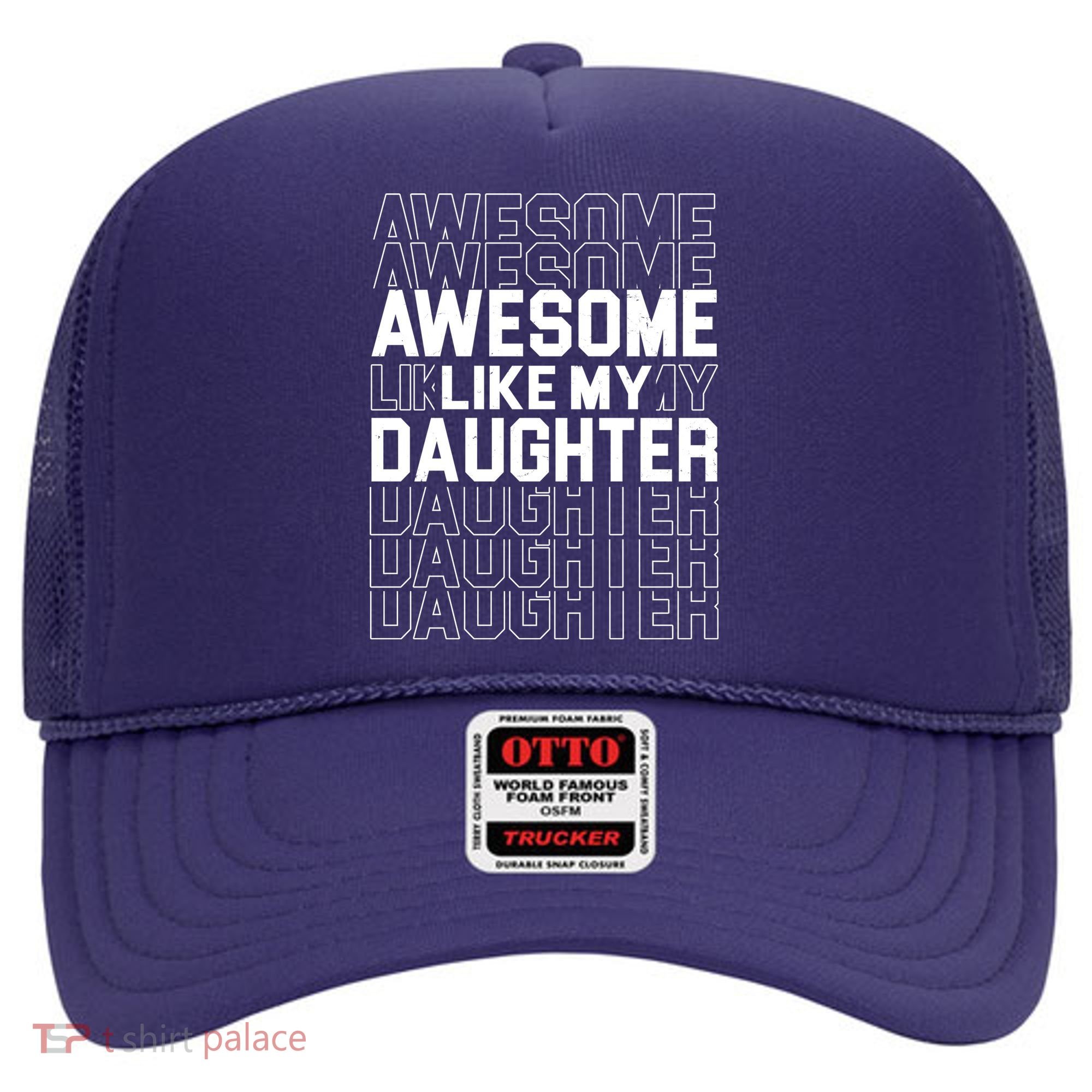 Awesome Like My Daughter Cute Parent Gift Hat