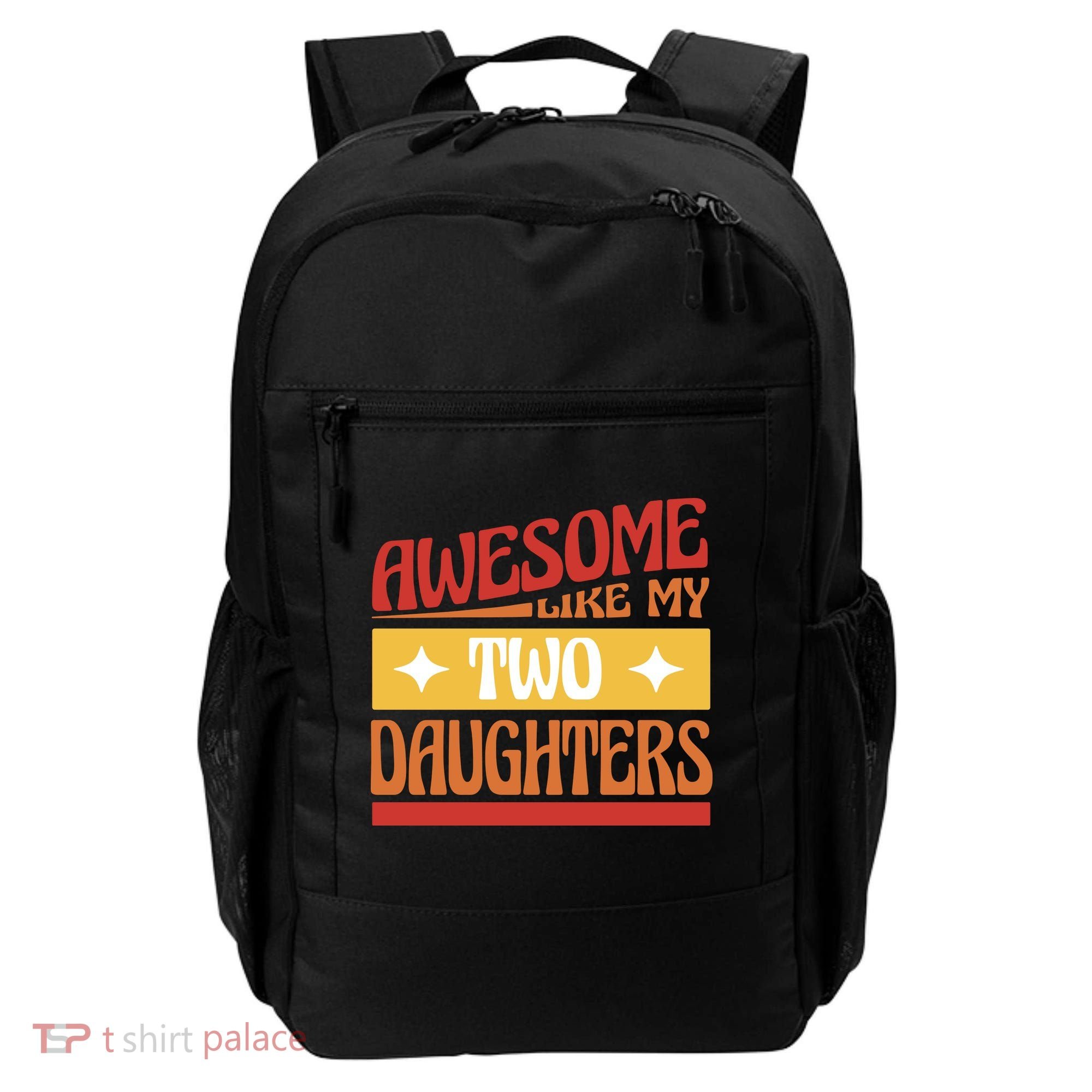 Awesome Like My Two Daughters Cute Gift Backpack