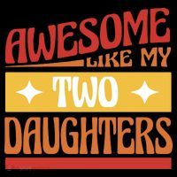 Awesome Like My Two Daughters Cute Gift Backpack thumb 2