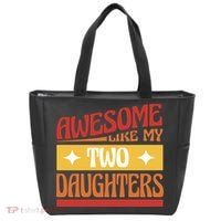 Awesome Like My Two Daughters Cute Gift Tote Bag thumb 0