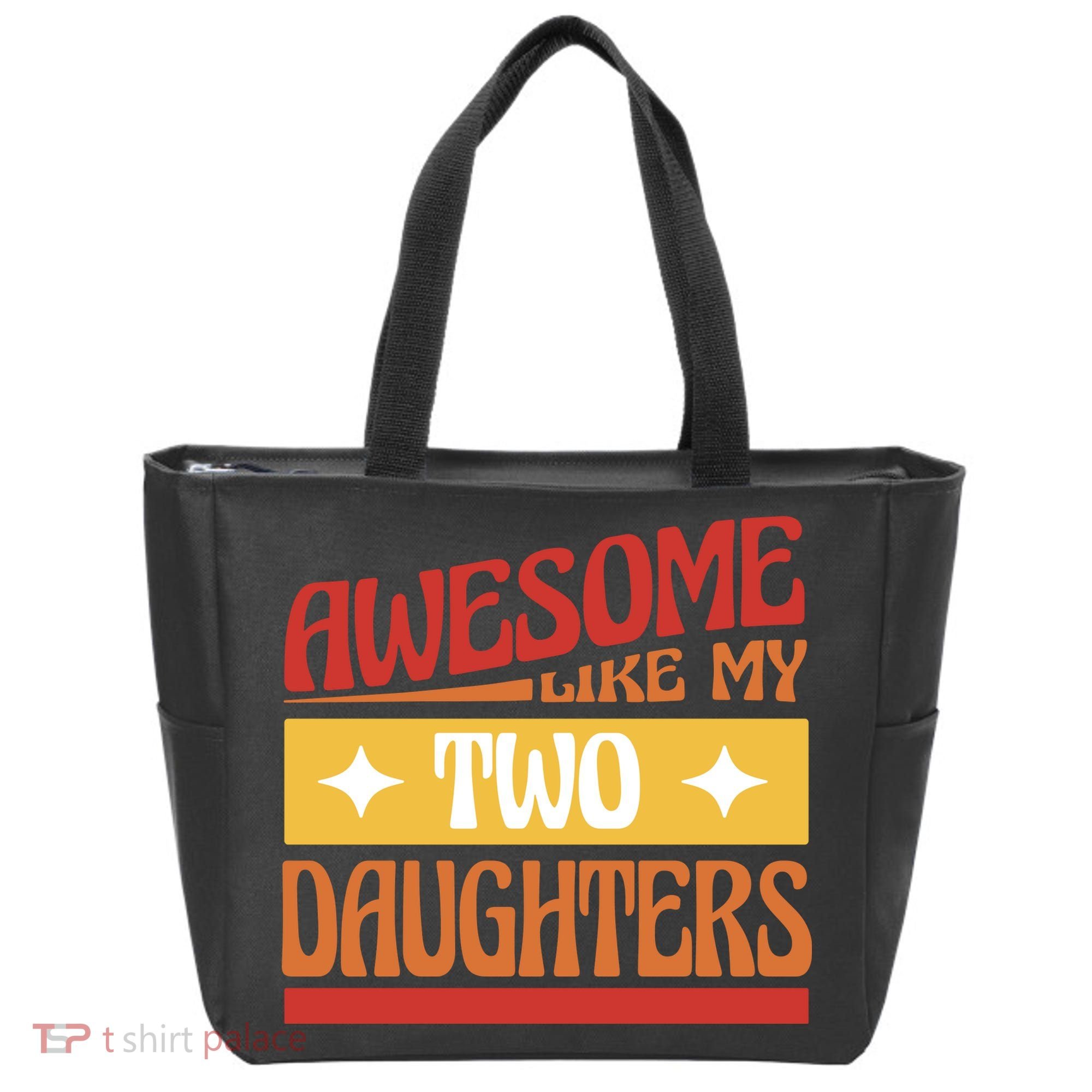 Awesome Like My Two Daughters Cute Gift Tote Bag