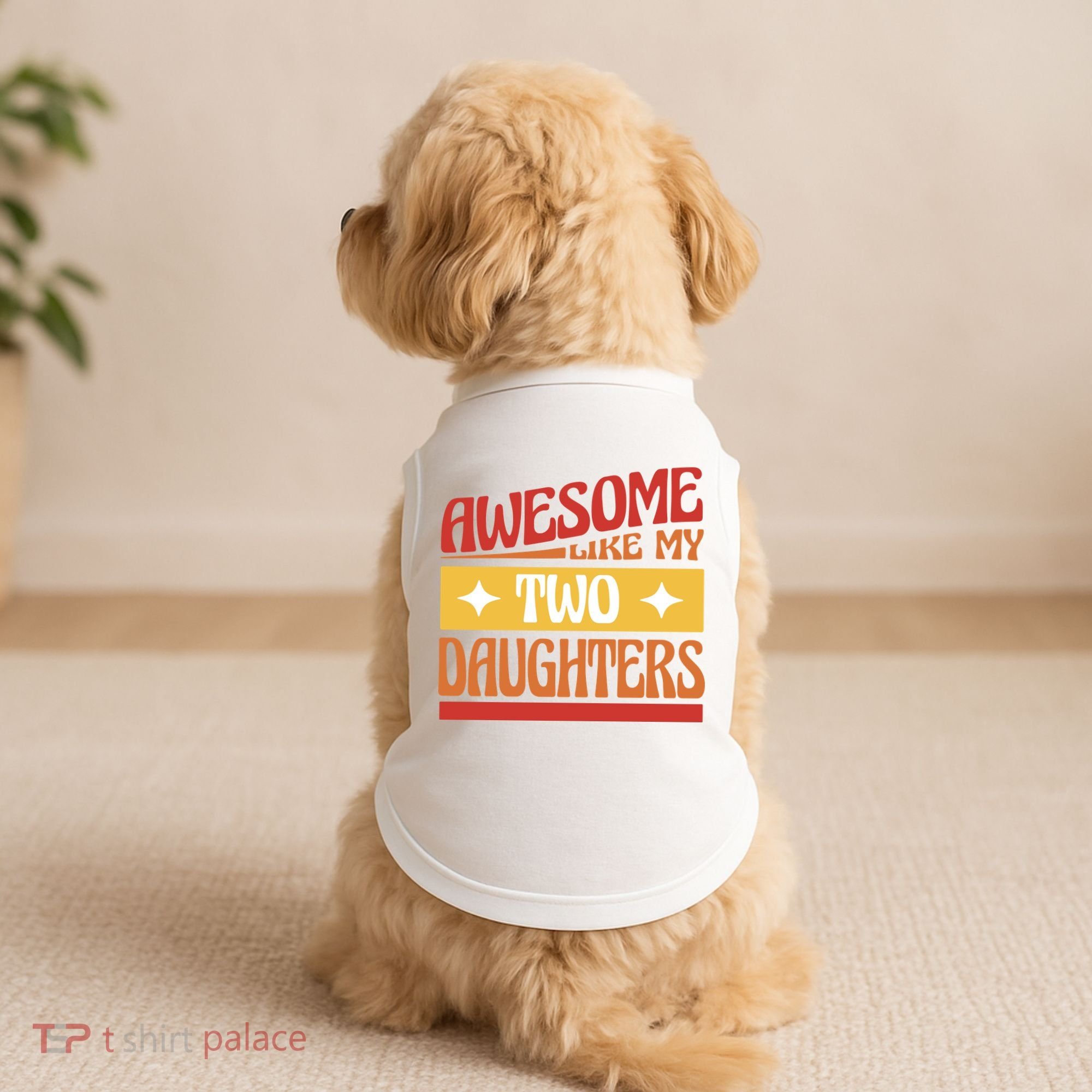Awesome Like My Two Daughters Cute Gift Doggie Tank