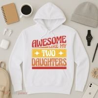 Awesome Like My Two Daughters Cute Gift Hoodie thumb 3