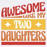 Awesome Like My Two Daughters Cute Gift Tank Top thumb 6