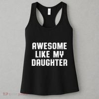 Awesome Like My Daughter Mothers Fathers Day Mom Women's Tank Top thumb 3