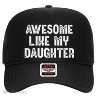 Awesome Like My Daughter Fathers Day Dads Gift Hat thumb 0