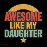 Awesome Like My Daughter - Father's Day Gift Coffee Mug thumb 5