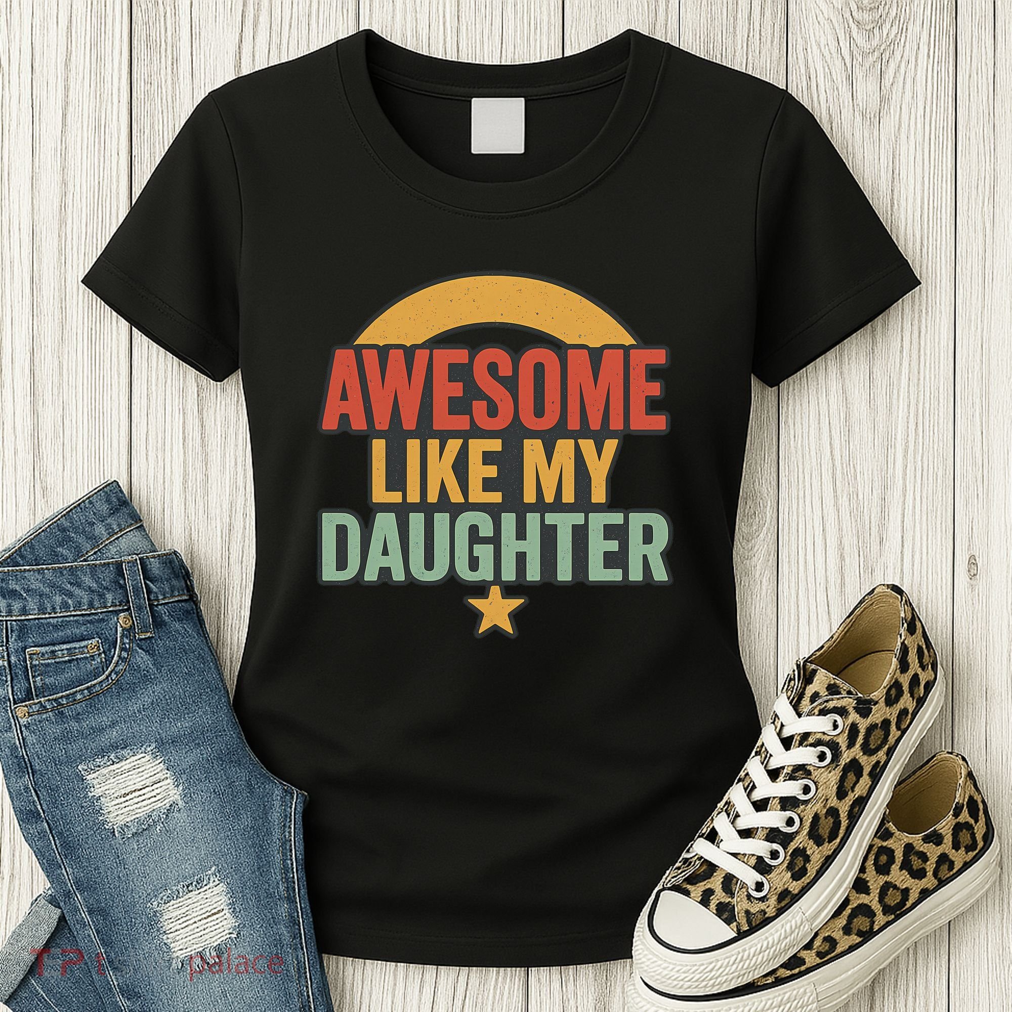 Awesome Like My Daughter - Father's Day Gift Women's T-Shirt
