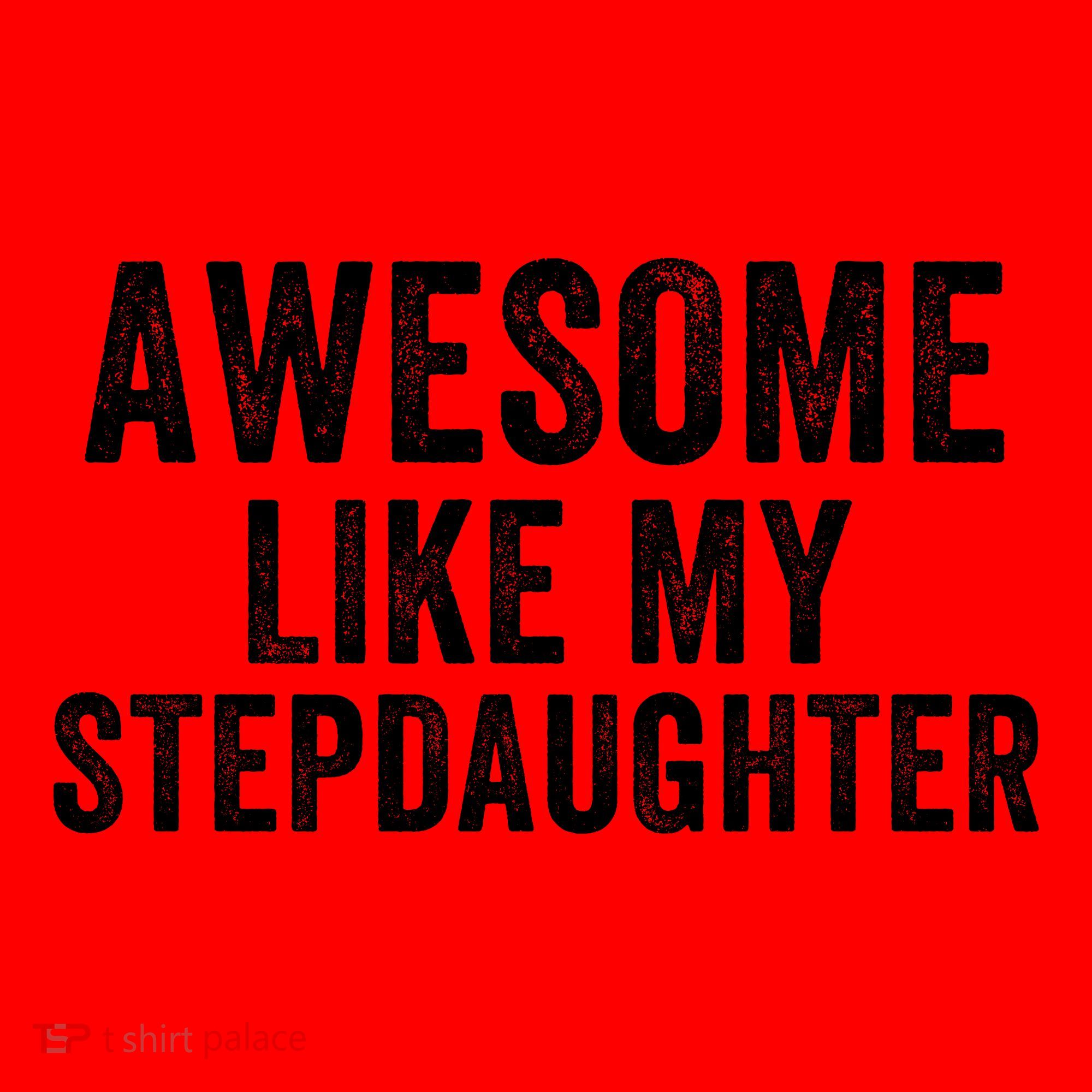Awesome Like My Stepdaughter Father’S Day Humor Proud Dad My Stepdaughter Santa Hat