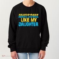 Awesome Like My Daughter Fathers Day Dad Women's Sweatshirt thumb 0