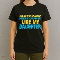 Awesome Like My Daughter Fathers Day Dad T-Shirt thumb 4