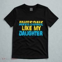 Awesome Like My Daughter Fathers Day Dad T-Shirt thumb 5