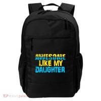 Awesome Like My Daughter Fathers Day Dad Backpack thumb 0