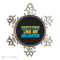 Awesome Like My Daughter Fathers Day Dad Ornament thumb 0