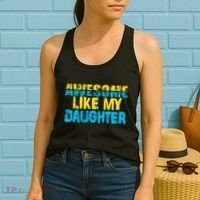 Awesome Like My Daughter Fathers Day Dad Women's Tank Top thumb 2